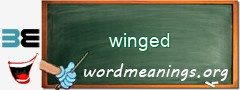 WordMeaning blackboard for winged